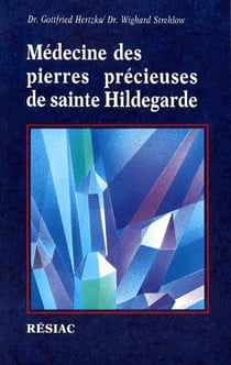 Médecine des pierres précieuses de sainte hildegarde