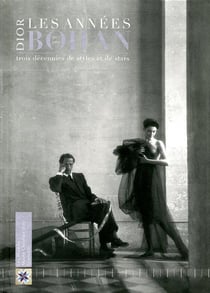 Dior, les années bohan 1961-1989 - trois décennies de styles et de stars