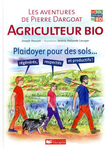 Les aventures de Pierre Dargoat, agriculteur bio / Le sarrasin imprévu