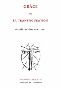 Grace de la transfiguration d'après les pères d'Occident