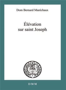 Élevations sur Saint Joseph