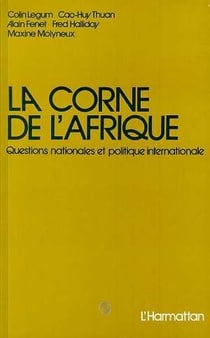 La corne de l'Afrique - questions nationales et politique internationale
