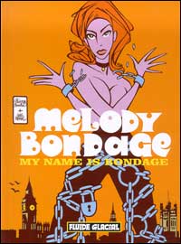 Melody bondage - my name is bondage