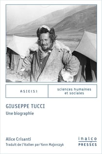 Giuseppe Tucci : Une biographie