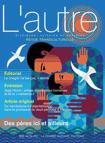 Revue transculturelle - L'autre n.71 : Des pères ici et ailleurs