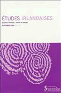 REVUE ETUDES IRLANDAISES Tome 29.2 : espaces irlandais : zones et marges