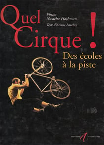 Quel cirque ! des ecoles a la piste