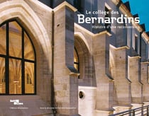 Le collège des Bernardins - histoire d'une reconversion