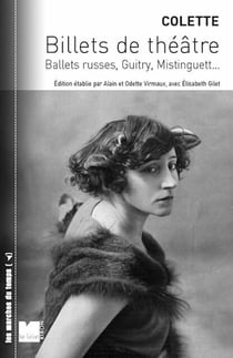 Billets de théâtre - ballets russes, Guitry, Mistinguett...