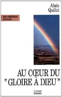 Au coeur du gloire a dieu - meditations