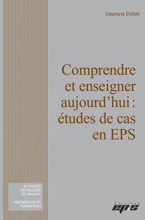 Comprendre et enseigner aujourd'hui