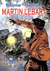 Martin Lebart - vodka, moujiks et roubles - édition limitée
