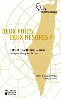 Deux poids, deux mesures ? l'onu et le conflit israélo-arabe : une approche quantitative