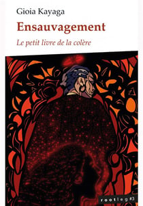 Ensauvagement : le petit livre de la colère