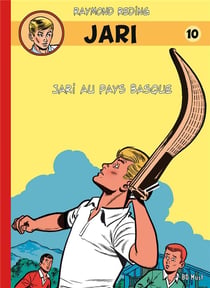 Jari Tome 10 : Jari au Pays Basque