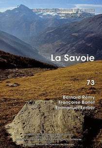 Carte archéologique de la Gaule Tome 73 : la Savoie
