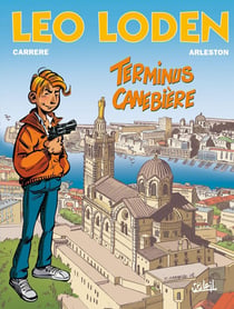 Léo Loden T01 - Terminus canebière