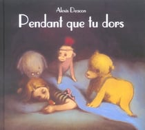 Pendant que tu dors