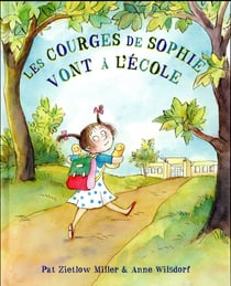 Les courges de Sophie vont à l'école