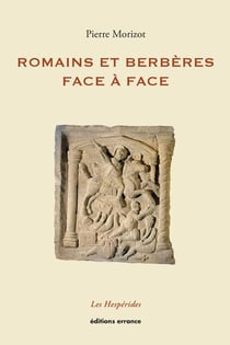 Romains et berberes face a face