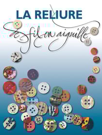 La reliure de fil en aiguille