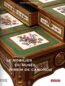 Les chefs-d'oeuvre du mobilier du musée Nissim de Camondo