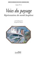 Voies du paysage - représentations du monde lusophone