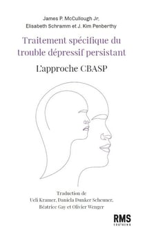 TRAITEMENT DU TROUBLE DEPRESSIF PERSISTANT : L'APPROCHE CBAPS