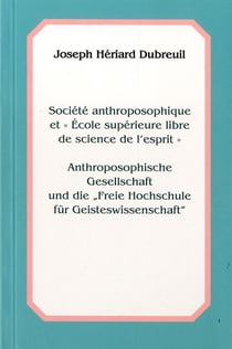 Societe anthroposophique et ecole superieure libre de science de l'esprit