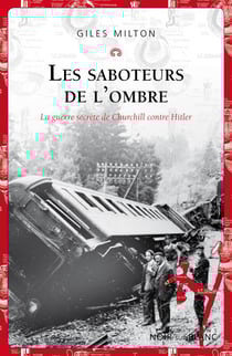 Les saboteurs de l'ombre