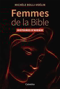Femmes de la Bible - histoires d'avenir
