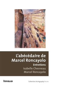 L'abécédaire de Marcel Roncayolo