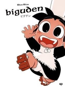 Biguden : Intégrale Tomes 1 à 3