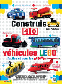 Construis 40 véhicules Lego® faciles et pour les enfants