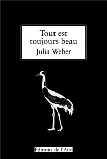 Tout est toujours beau