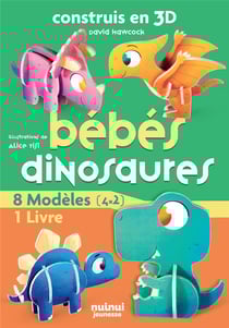 Construis en 3D - Bébés dinosaures