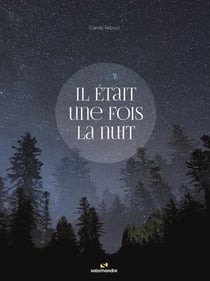 Il était une fois la nuit