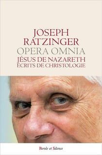 Oeuvres complètes t.6 - partie.2 : Jésus de Nazareth, écrits de christologie