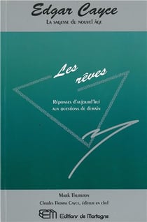 Les reves - reponses d'aujourd'hui aux questions de demain