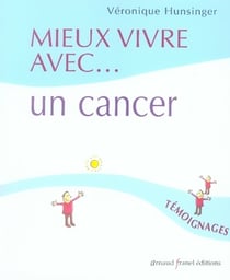 Mieux vivre avec un cancer