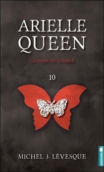 Arielle queen t.10 - la dame de l'ombre