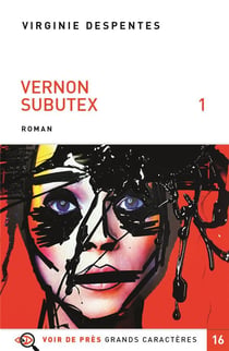 Vernon Subutex Tome 1