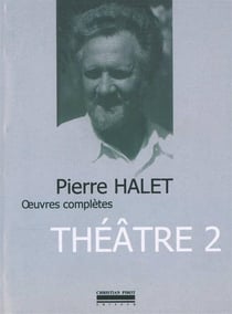 Oeuvres Complètes T. 2 : Théâtre 2