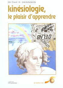 Kinésiologie, le plaisir d'apprendre