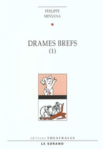 Drames brefs t1