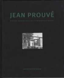 Jean prouve pierre jeanneret maison demontable bcc