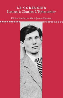 Lettres à Charles l'Eplattenier