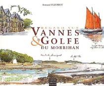 Regards sur vannes et le golfe ecrivain