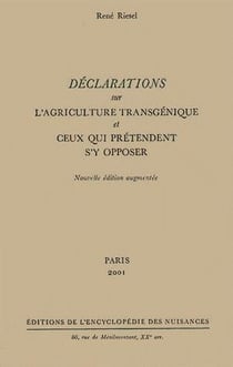 Déclarations sur l'agriculture transgénique et ceux qui prétendent s'y opposer