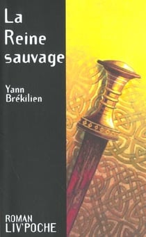 La reine sauvage